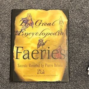 The Great Encyclopedia of Faeries Book